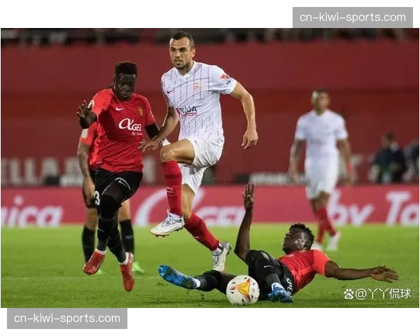 马略卡主场4-1逆转塞维利亚 保级队防守反击战术奏效